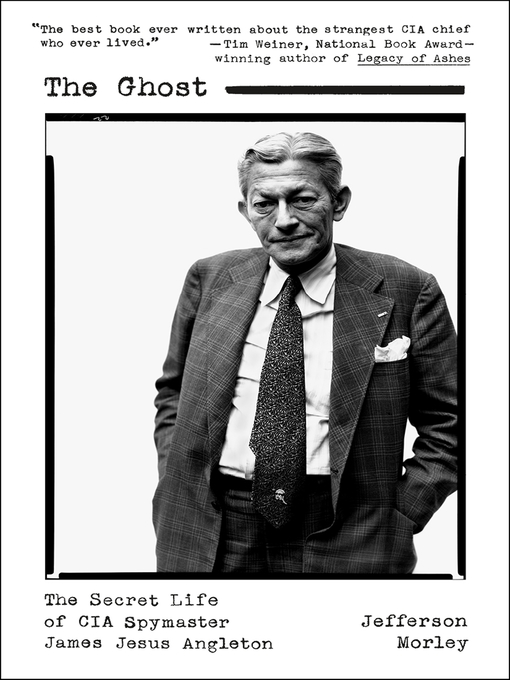 Title details for The Ghost by Jefferson Morley - Available